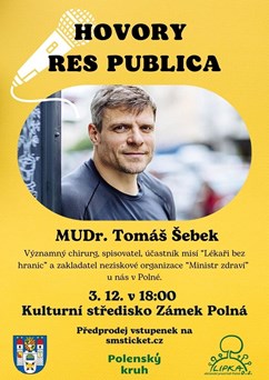 HOVORY RES PUBLICA MUDr. Tomáš Šebek