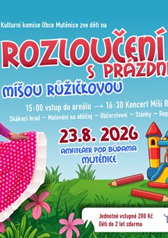 Rozloučení s prázdninami s Míšou Růžičkovou