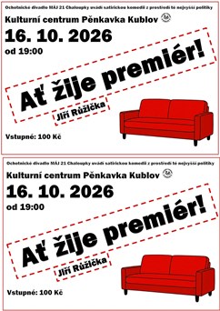 Ať žije premiér!