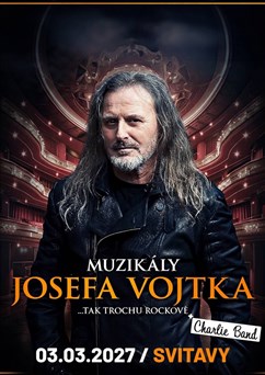 Muzikály Josefa Vojtka ve Svitavách