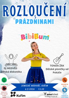 Rozloučení s prázdninami - BibiBum