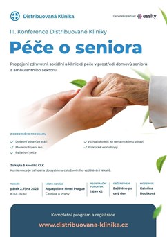 III. Konference Distribuované kliniky - Péče o seniora