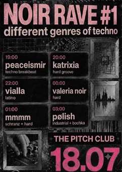 Noir Rave #1 different genres of techno