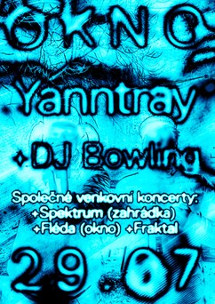 OKNO: yanntray & DJ Bowling