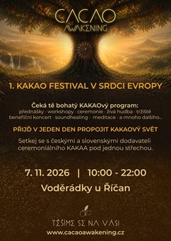 CACAO AWAKENING - 1. KAKAO FESTIVAL V SRDCI EVROPY