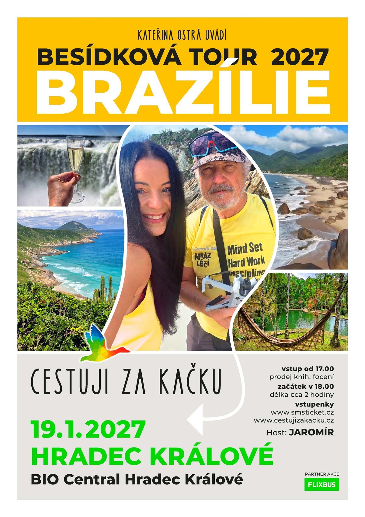 CESTUJI ZA KAČKU - BESÍDKOVÁ TOUR 2027: BRAZÍLIE