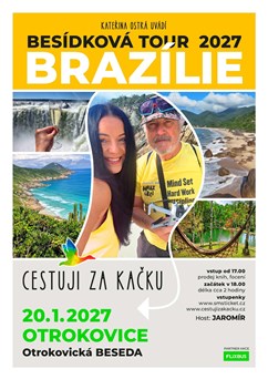 CESTUJI ZA KAČKU - BESÍDKOVÁ TOUR 2027: BRAZÍLIE