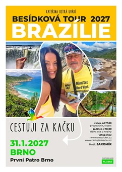 CESTUJI ZA KAČKU - BESÍDKOVÁ TOUR 2027: BRAZÍLIE