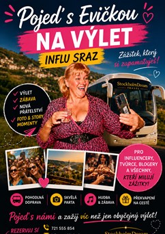 INFLU SRAZ - Pojeď s Evičkou na výlet