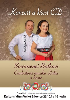 Sourozenci Baťkovi a CM Lália - koncert a křest CD