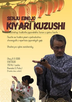 Kiyari Kuzushi: Tradiční japonský tanec a zpěv hauta