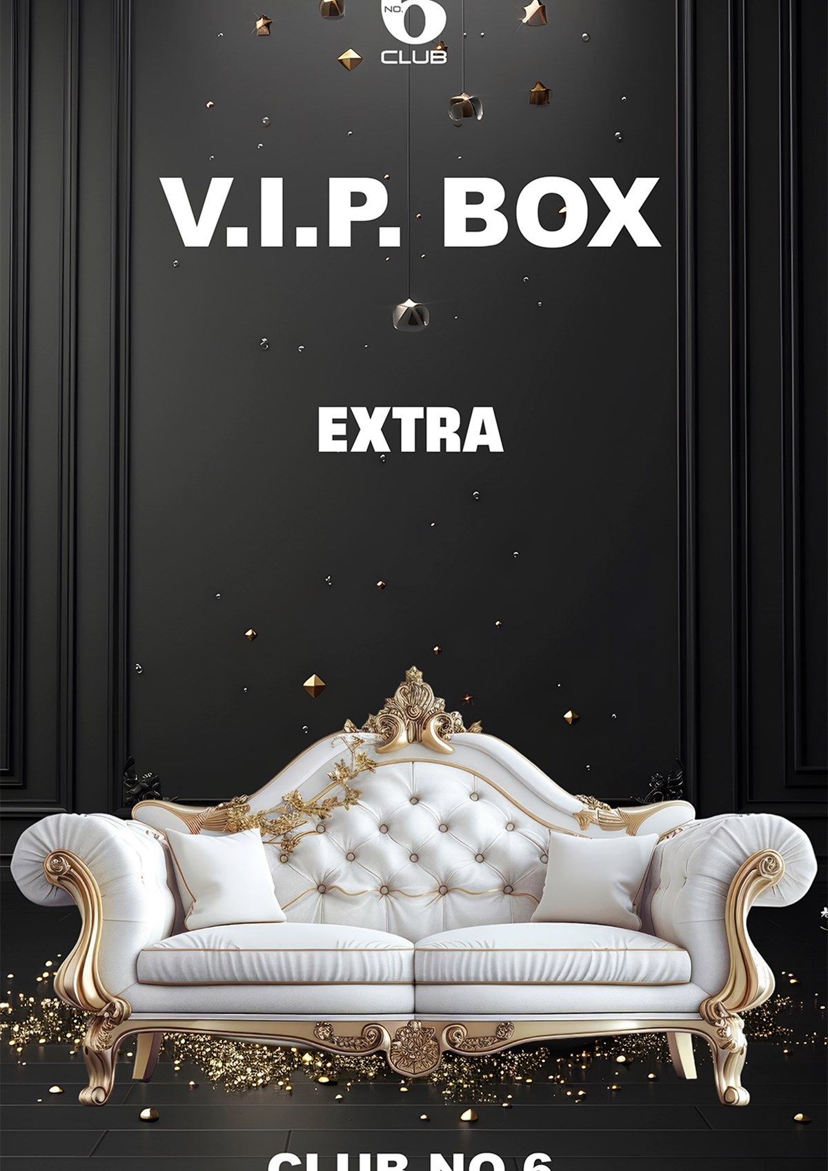 V.I.P. BOX EXTRA