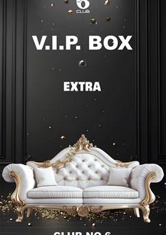 V.I.P. BOX EXTRA