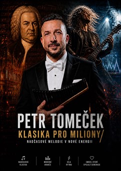 Petr Tomeček / Klasika pro miliony
