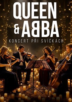 Hudba QUEEN & ABBA při svíčkách