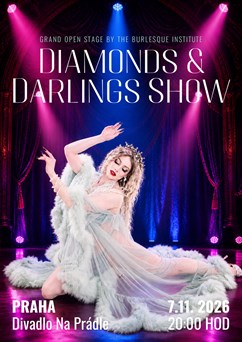 Diamonds & Darlings: Grand Open Stage
