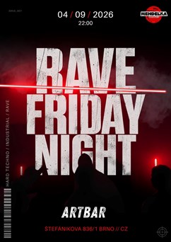 Rave Friday Night x ArtBar Brno