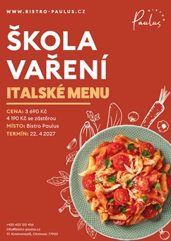 Škola vaření s Romanem Paulusem - Italské menu