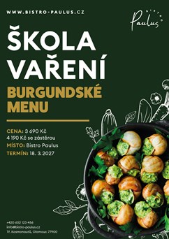 Škola vaření s Romanem Paulusem - Burgundské menu