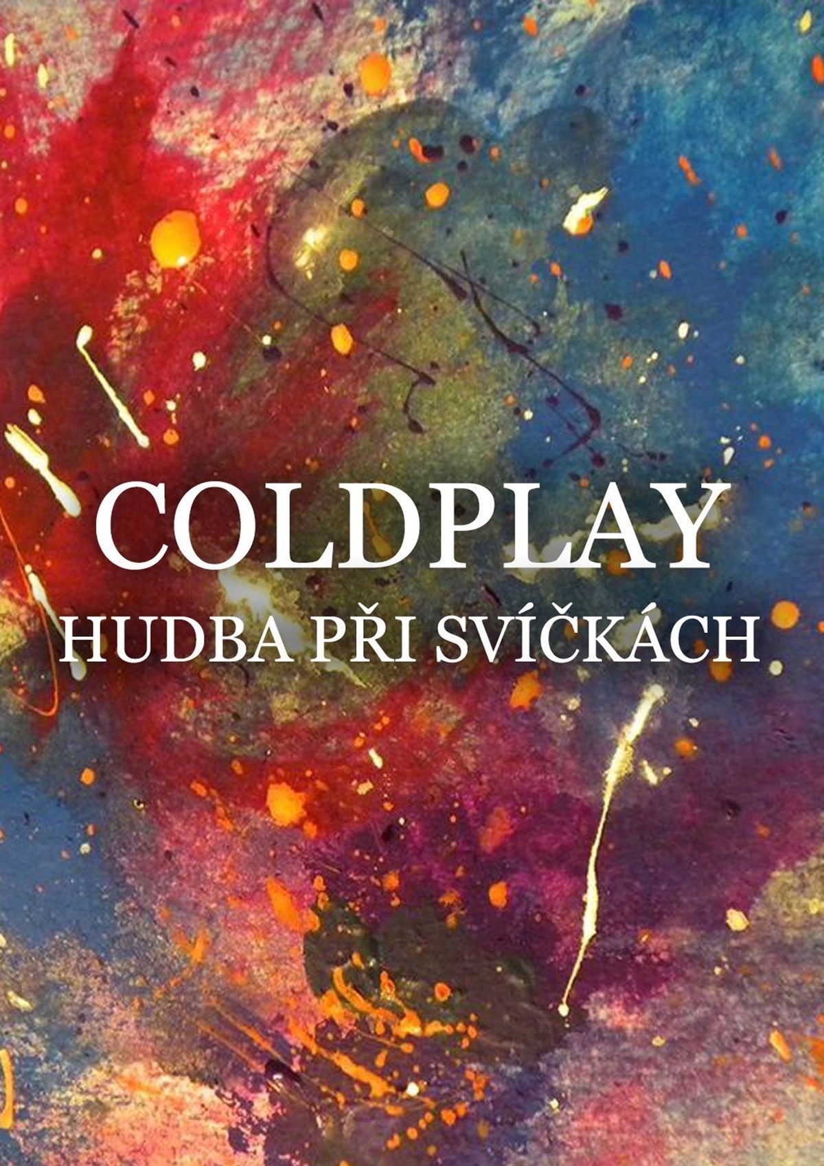 Hudba Coldplay při svíčkách