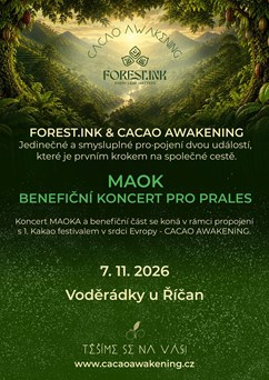 CACAO AWAKENING - MAOK Benefiční koncert pro prales