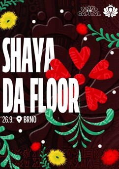 Shaya Da Floor & What's your Flava
