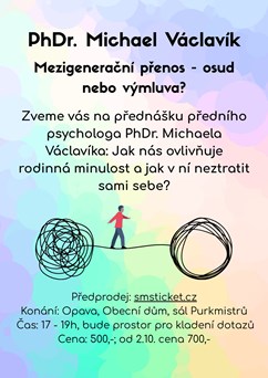 Mezigenerační přenos - osud nebo výmluva?