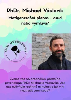 Mezigenerační přenos - osud nebo výmluva?