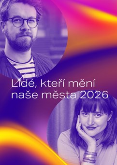Lidé, kteří mění naše města 2026