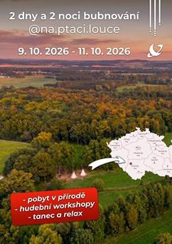 2 dny a 2 noci bubnování  @Na.Ptaci.Louce