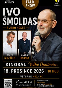 Talk show Ivo Šmoldase s hosty