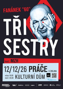 Tři sestry: Fanánek 60 Tour