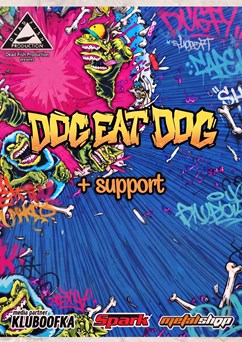 Dog Eat Dog | Litomyšl
