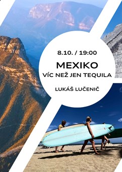 Mexiko: víc než jen tequila