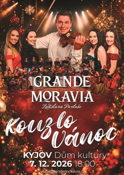 Grande Moravia Ladislava Pavluše - KOUZLO VÁNOC