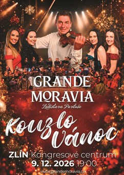 Grande Moravia Ladislava Pavluše - KOUZLO VÁNOC