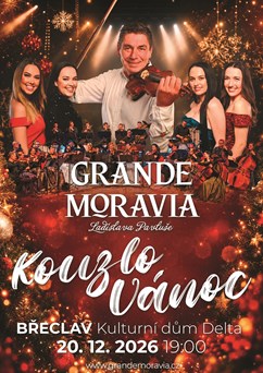 Grande Moravia Ladislava Pavluše - KOUZLO VÁNOC