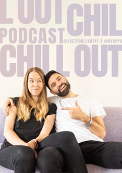 Chill Out Podcast LIVE BRNO