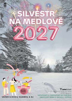 Silvestr na Medlově