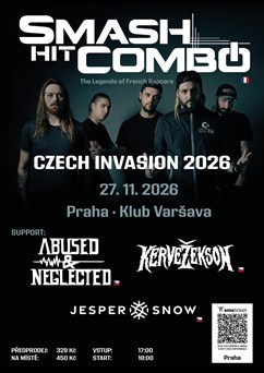 SMASH HIT COMBO (FR) - RAPCORE INVASION 2026  - Praha