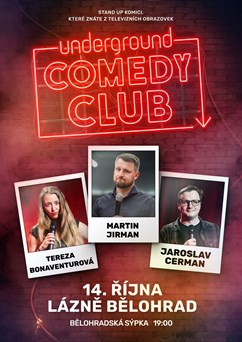 Undeground Comedy Club v Lázních Bělohradu