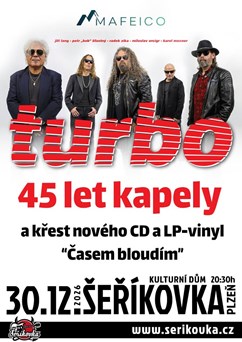 Turbo - 45 let kapely a křest nového CD a LP