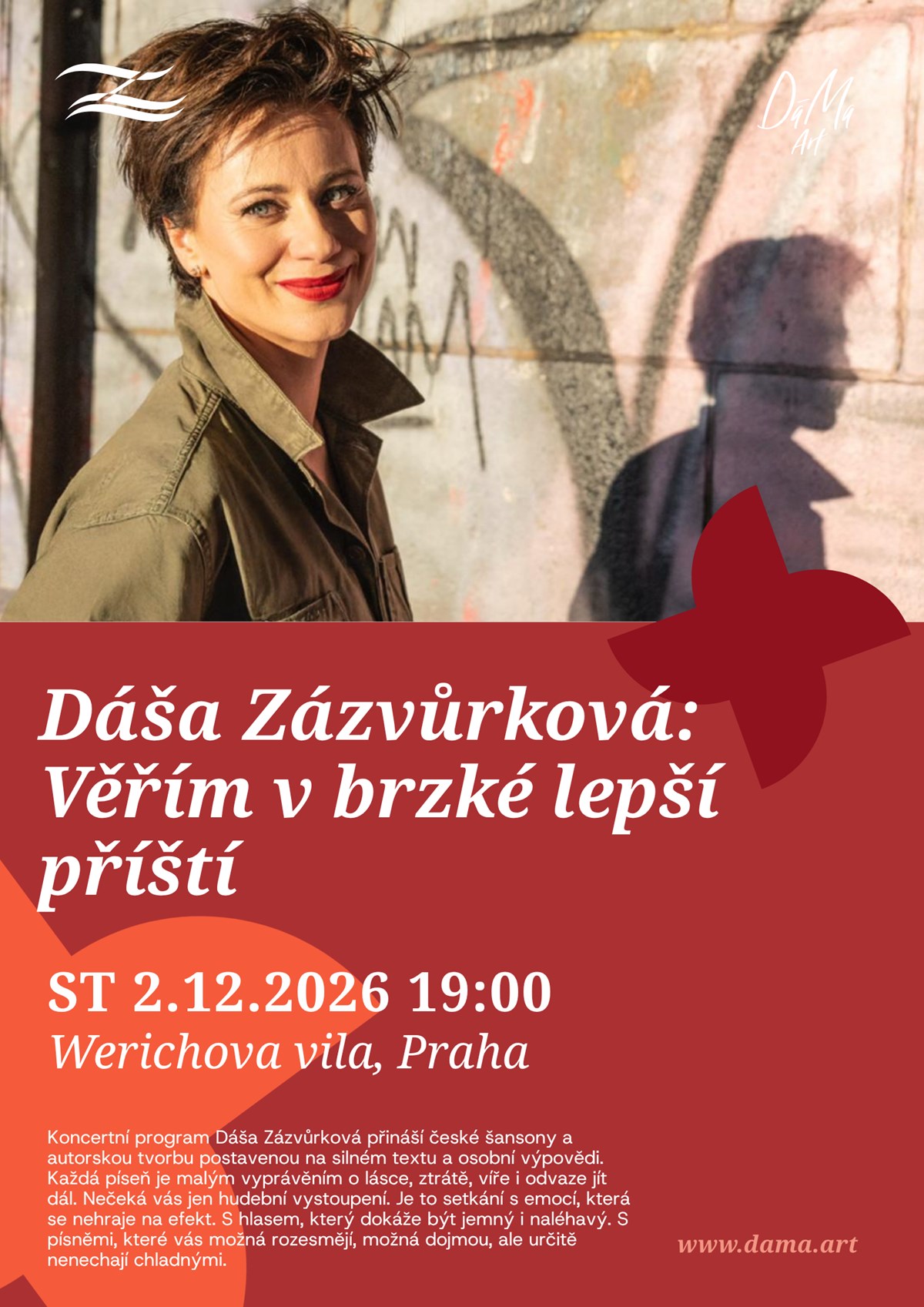 Dáša Zázvůrková: Věřím v brzké lepší příští