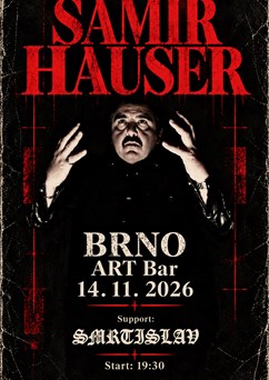 Samir Hauser + Smrtislav