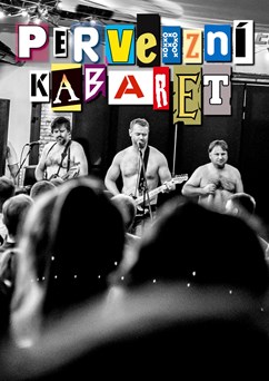 Perverzní kabaret (Best of vol. 1) Praha