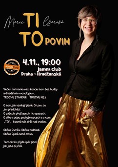 TI TO POVIM - Marie Tilšarová - trochu Standup, trochu ne