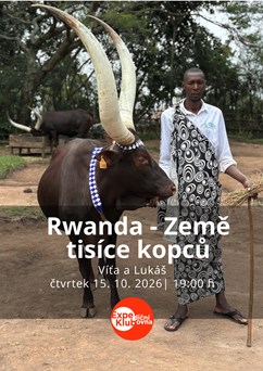 Rwanda - Země tisíce kopců