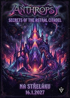 Anthropsy // Secrets of the Astral Citadel