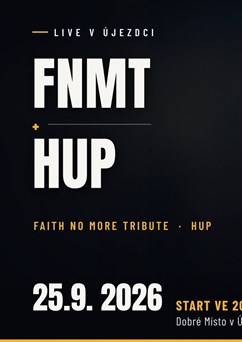 Faith No More Tribute & HUP