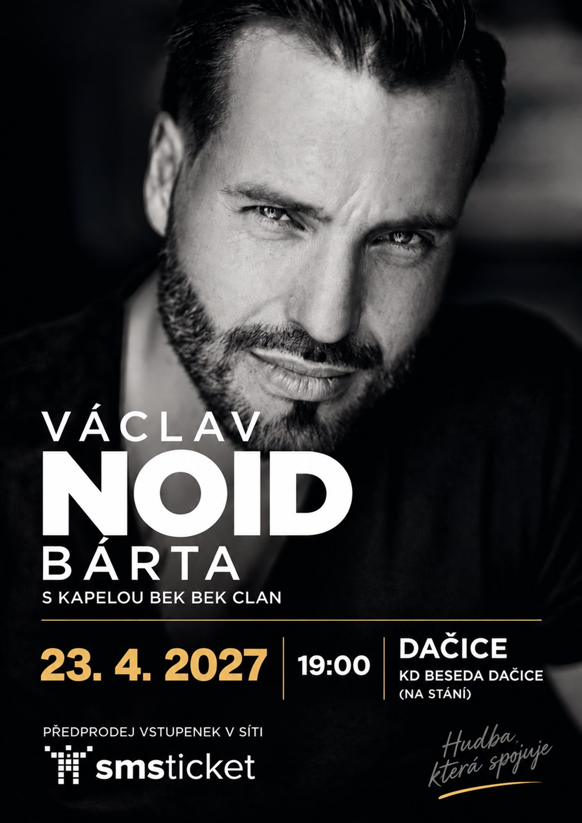 Václav NOID Bárta a Bek Bek Clan / DAČICE